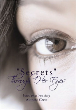 Secrets Through Her Eyes - 9781452037646