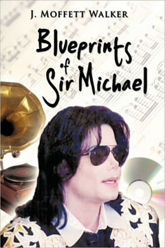 Blueprints of Sir Michael - 9781449092634