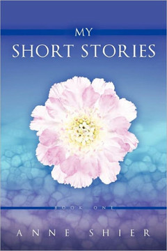 My Short Stories: Book One - 9781456724931