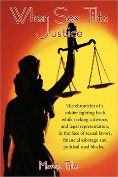 When Sex Tilts Justice - 9781452082356