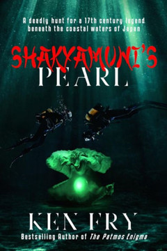 Shakyamuni'S Pearl : A Thriller