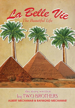 La Belle Vie: The Beautiful Life - 9781483682563