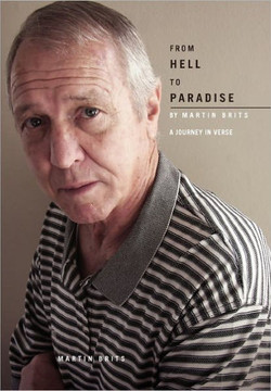 From Hell To Paradise - A Journey In Verse - 9781456821579