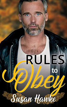 Rules to Obey (Davey's Rules) Rules to Obey (Davey's Rules)