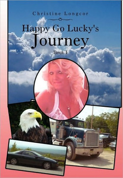 Happy Go Lucky's Journey - 9781453541159