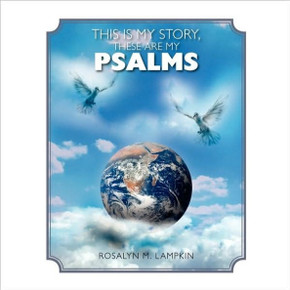 This is my Story, these are my Psalms