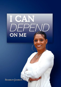 I Can Depend on Me - 9781479725939