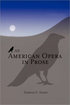 An American Opera in Prose - 9781450033541