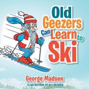 Old Geezers Learn to Ski