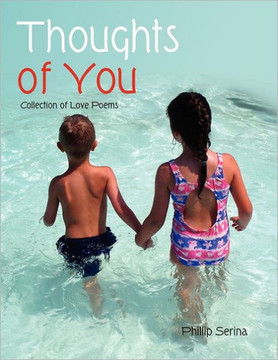 Thoughts of You: Collection of Love Poems
