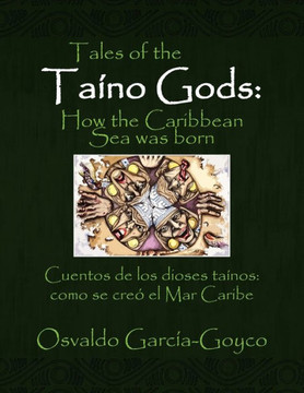 Tales of the Ta??o Gods/Cuentos de los dioses ta??os