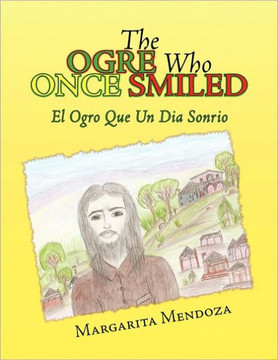 The Ogre Who Once Smiled