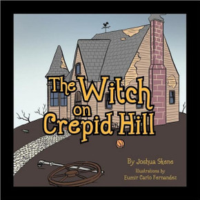 The Witch on Crepid Hill