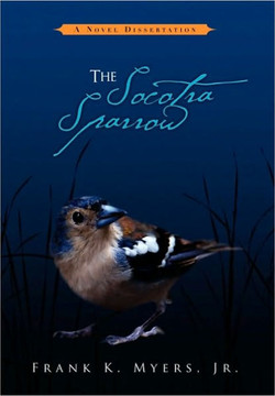 The Socotra Sparrow - 9781453525791
