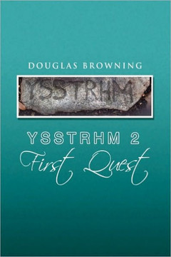 Ysstrhm 2, First Quest - 9781441589996