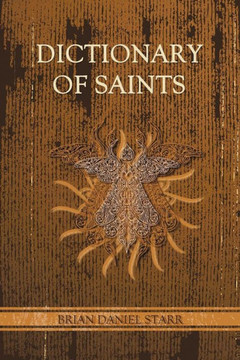 Dictionary of Saints - 9781483635996