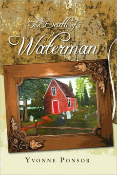 The Death of a Waterman - 9781450004237