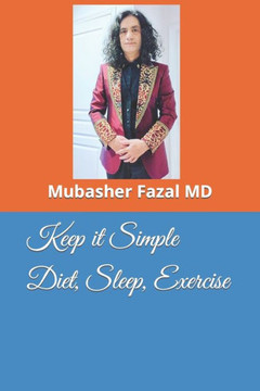 Keep it Simple Diet, Sleep, Exercise