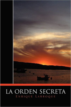 La Orden Secreta - 9781456876937