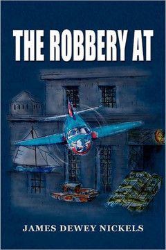The Robbery at - 9781469151786