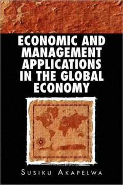 Economic and Management Applications in the Global Economy - 9781450063722