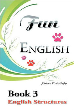 Fun English Book 3: English Structures - 9781465391049