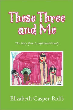 These Three and Me - 9781450074346