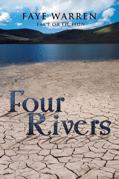 Four Rivers: Fact or Fiction