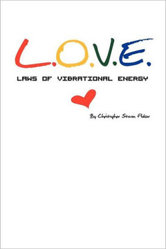 Laws of Vibrational Energy - 9781477134924