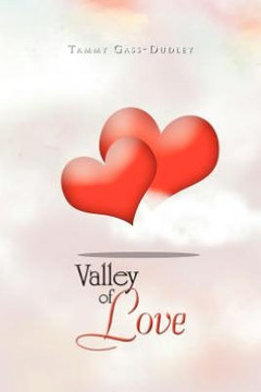 Valley of Love: 2 Hearts Become One