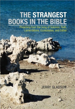 The Strangest Books in the Bible - 9781453534939