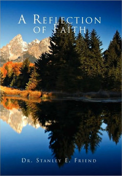A Reflection of Faith - 9781450088688