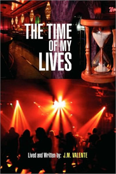 The Time of My Lives - 9781441581389
