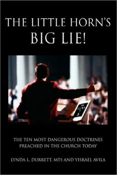 The Little Horn's Big Lie! - 9781453585849
