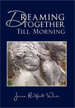 Dreaming Together Till Morning - 9781456867744