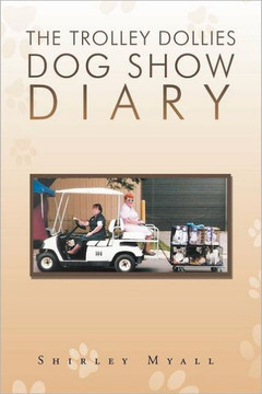 The Trolley Dollies Dog Show Diary