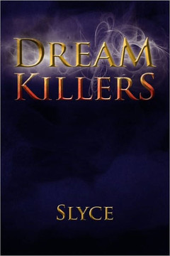 Dream Killers - 9781456885991