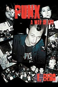 Punx: A Way of Life