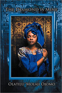 The Diamond Is Mine - 9781465308900