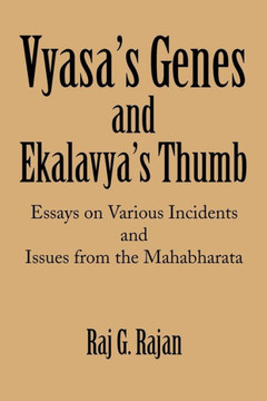 Vyasa's Genes and Ekalavya's Thumb - 9781456803582