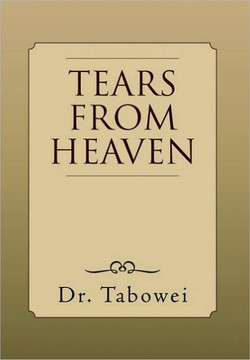 Tears From Heaven - 9781453558331