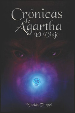 Crónicas de Agartha - El Viaje (Spanish Edition)