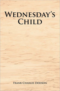 Wednesday's Child - 9781462884506