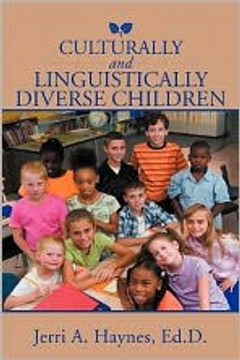 Culturally and Linguistically Diverse Children - 9781469195179