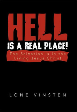 Hell Is a Real Place! - 9781456828073