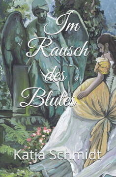 Im Rausch des Blutes (German Edition)