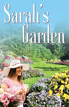 Sarah's Garden (Love in Litton - Vol. 1)
