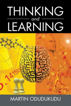 Thinking and Learning - 9781483624327
