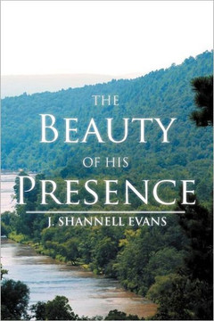 The Beauty of His Presence - 9781465395665
