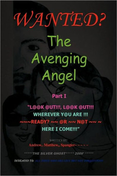 The Avenging Angel Part I - 9781441594037